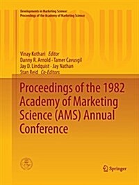 Proceedings of the 1982 Academy of Marketing Science (Ams) Annual Conference (Paperback, Softcover Repri)