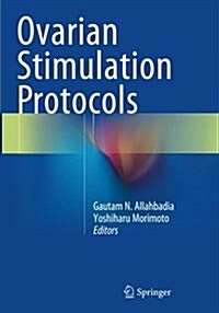 Ovarian Stimulation Protocols (Paperback, Softcover Repri)