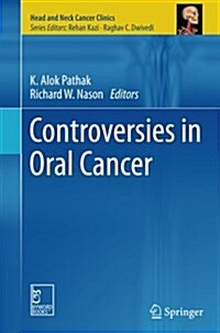 Controversies in Oral Cancer (Paperback, Softcover Repri)