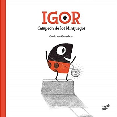 Igor: Campe? de Los Minijuegos (Hardcover)