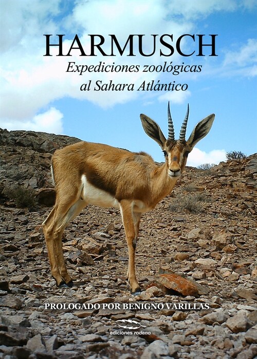 Harmusch: Expediciones Zool?icas Al Sahara Atl?tico (Paperback)