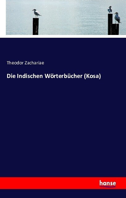 Die Indischen W?terb?her (Kosa) (Paperback)