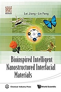 Bioinspired Intelligent Nanostructured Interfacial Materials (Paperback)