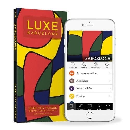 Luxe Barcelona: New Edition Including Free Mobile App (Paperback, 6)