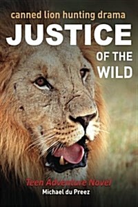 Justice of the Wild (Paperback)