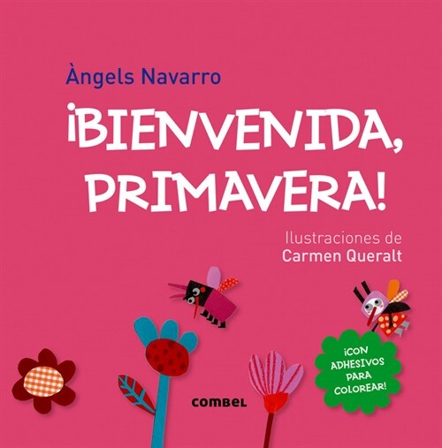 좦ienvenida, Primavera! (Paperback)