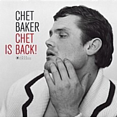 [수입] Chet Bake - Chet Is Back! [180g LP]
