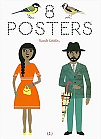 8 Posters (Hardcover)