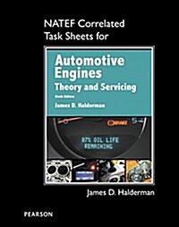Natef Correlated Task Sheets for Automotive Engines: Theory and Servicing (Spiral, 9)