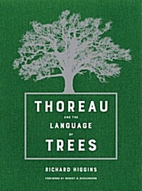 Thoreau and the Language of Trees (Hardcover)