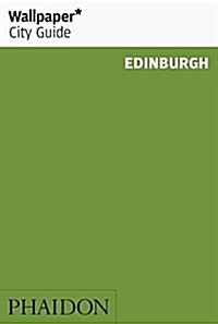 Wallpaper* City Guide Edinburgh (Paperback)