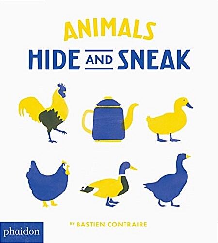 Animals : Hide and Sneak (Board Book)