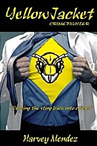 Yellow Jacket: Crimefighter (Paperback)