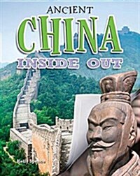 Ancient China Inside Out (Paperback)