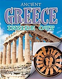 Ancient Greece Inside Out (Library Binding)