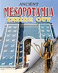 Ancient Mesopotamia Inside Out (Hardcover)