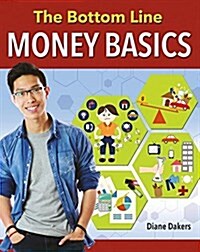 The Bottom Line: Money Basics (Hardcover)