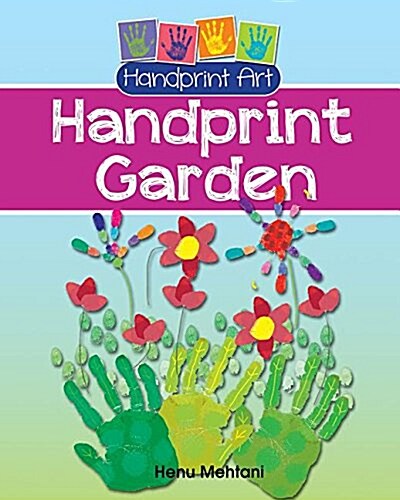 Handprint Garden (Paperback)