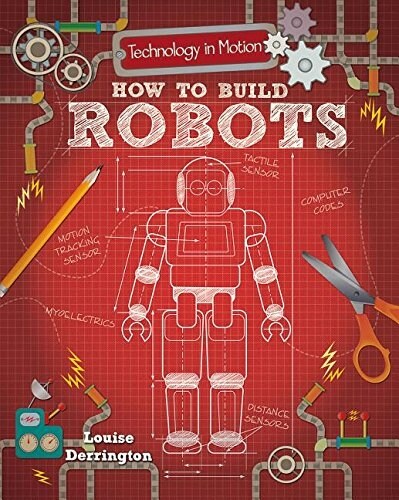 How to Build Robots (Hardcover)