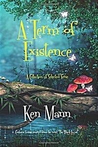 A Term of Existence (Paperback)