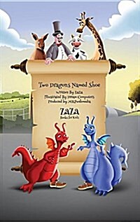 Two Dragons Named Shoe (Hardcover)