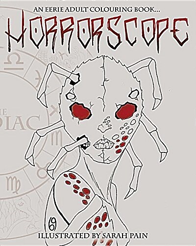 Horrorscope: An Eerie Adult Colouring Book (Paperback)