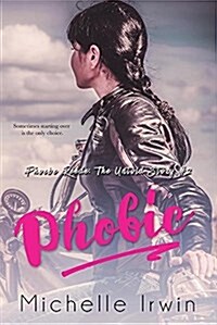 Phobic (Paperback)