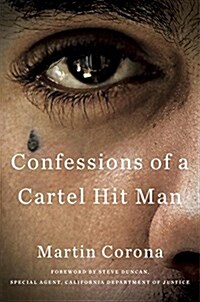 Confessions of a Cartel Hit Man (Hardcover)