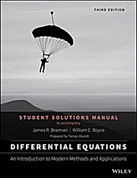 Differential Equations, Student Solutions Manual: An Introduction to Modern Methods and Applications (Paperback, 3)