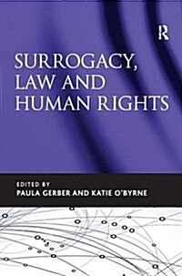 Surrogacy, Law and Human Rights (Paperback)