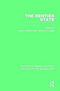 The Rentier State (Paperback)