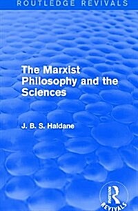 The Marxist Philosophy and the Sciences (Paperback)