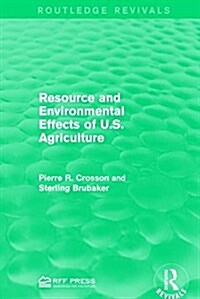 Resource and Environmental Effects of U.S. Agriculture (Paperback)