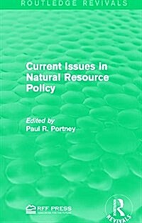 Current Issues in Natural Resource Policy (Paperback)
