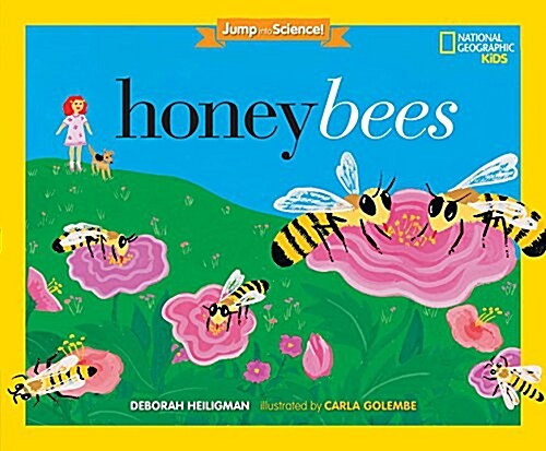Jump Into Science: Honeybees (Library Binding)