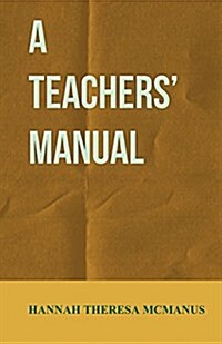 A Teachers Manual (Paperback)