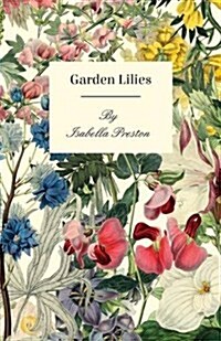 Garden Lilies (Paperback)