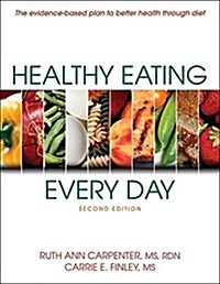 Healthy Eating Every Day (Paperback, 2)