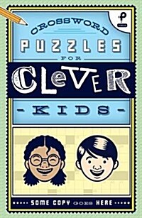 Crossword Puzzles for Clever Kids (Paperback)