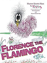 Florence the Flamingo (Hardcover)