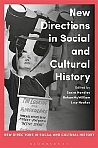 New Directions in Social and Cultural History (Hardcover)