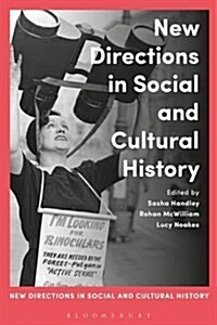 New Directions in Social and Cultural History (Paperback)