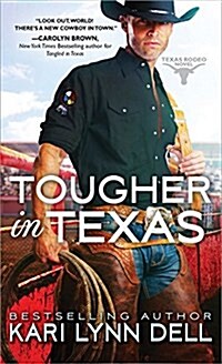 Tougher in Texas (Mass Market Paperback)