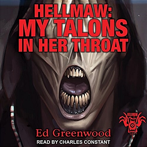 Hellmaw: My Talons in Her Throat (MP3 CD)