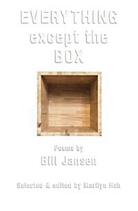 Everything Except the Box (Paperback)