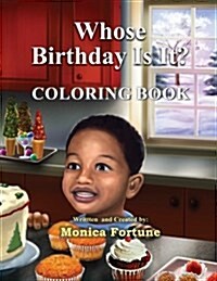 Whose Birthday Is It? Coloring Book (Paperback)