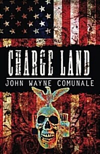 Charge Land (Paperback)