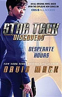 Star Trek: Discovery: Desperate Hours (Paperback)