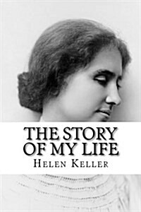 The Story of My Life (Paperback)