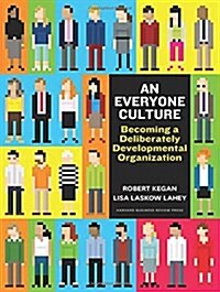 An Everyone Culture: Becoming a Deliberately Developmental Organization (Audio CD)